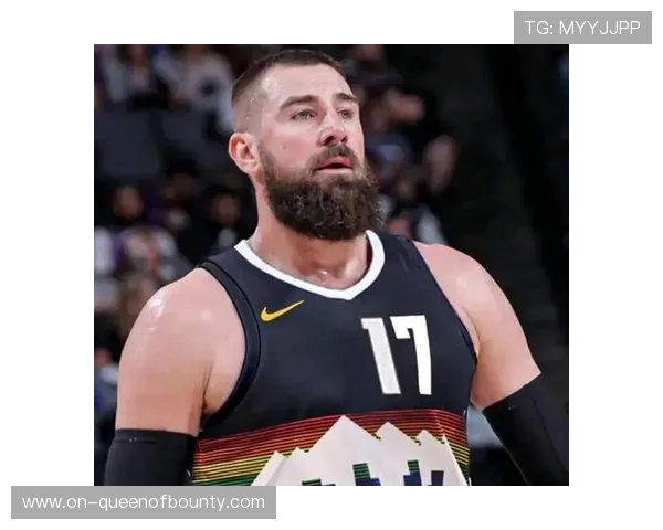 掘金约基奇缺阵四周，瓦兰丘纳斯复出时间待定