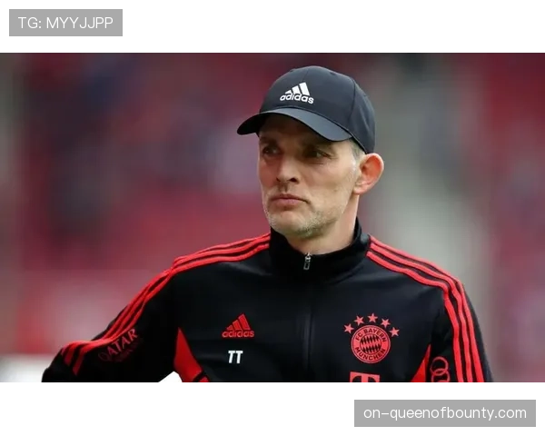 评论：赛季四大皆空，图赫尔在拜仁慕尼黑的未来成疑